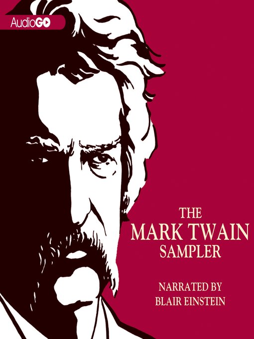 Title details for The Mark Twain Sampler by Mark Twain - Available